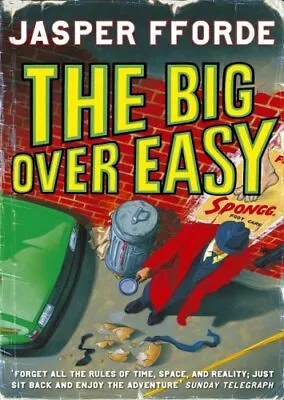 Big Over Easy The By Jasper Fforde • £3.50