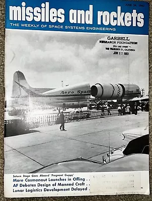 Missiles And Rockets June 24 1963 The Weekly Of Space Systems Engineering Look • $19.95