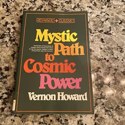 Mystic Path To Cosmic Power By Vernon Howard (1967 Trade Paperback) • $5.60