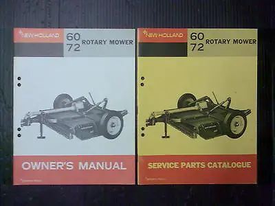 NEW HOLLAND Model 60 And 72 ROTARY HAY MOWER MANUALS • $29