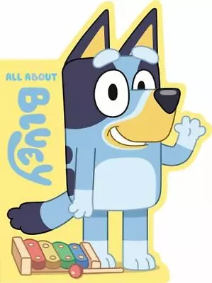 All About Bluey - 9780593226681 Penguin Young Readers Licenses Board Book • $3.91