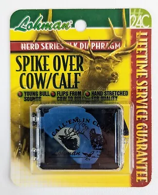 LOHMAN Herd Series ELK CALL Diaphragm SPIKE OVER COW / CALF Mouth Call #24C • $9.97