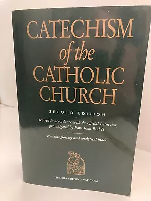 Catechism Of The Catholic Church By Libreria Editrice Vaticana 2000 2nd Ed • $8.99