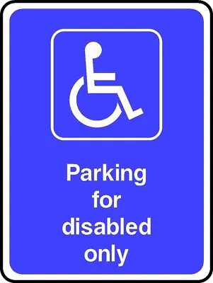 £0.99 • Buy Parking For Disabled Sticker Sign [V6DDAA0013] Disability Access Notice