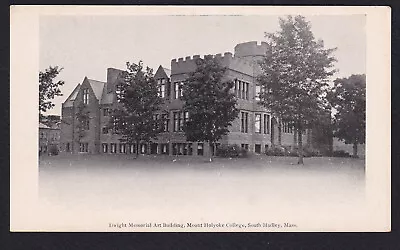 Massachusetts-MA-South Hadley-Mount Holyoke College-Dwight Memorial-Postcard • $4.95