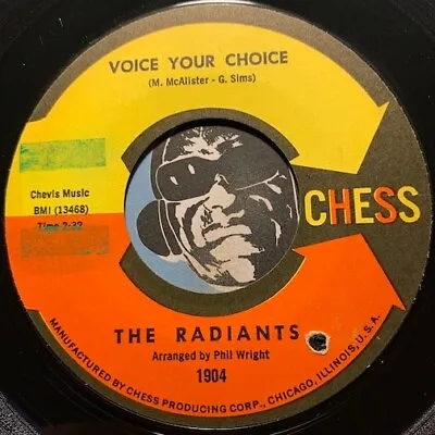 RADIANTS Northern Soul 45 Chess #1904 Voice Your Choice B/w If I Only Had You • $8.99