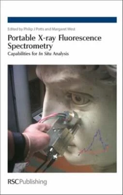 $171.54 • Buy Portable X-Ray Fluorescence Spectrometry: Capabilities For In Situ Analysis: New
