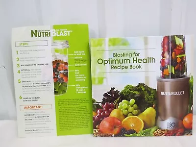 NUTRIBULLET Blasting For Optimum Health Recipe Book Magic Bullet Cook Book  HC • $9.99