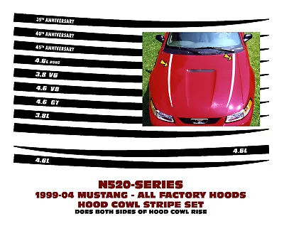 N520 1999-04 Ford Mustang - Cowl Hood Spear Stripe Kit - Fits Hood Rise -choose • $34.95