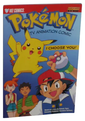 Pokemon TV Animation Nintendo Power (1999) Viz Comic I Choose You Paperback Book • $33.19