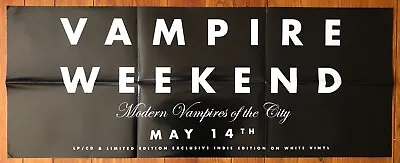 VAMPIRE WEEKEND Promo Poster Modern Vampires Of The City X-Large 46  X 18  New • $15