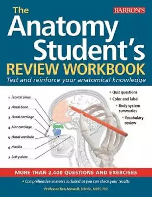 Anatomy Student's Review Workbook: Test And Reinforce Your Anatomical Kn - GOOD • $8.75