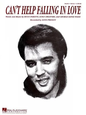 Can't Help Falling In Love Sheet Music Piano Vocal Elvis Presley 000303359 • $4.75