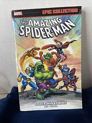 AMAZING SPIDER-MAN EPIC COLLECTION: SPIDER-MAN NO MORE By Stan Lee • $108.71