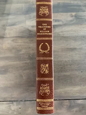 The Tragedies Of William Shakespeare Arranged In Their Chronological Order  • $5