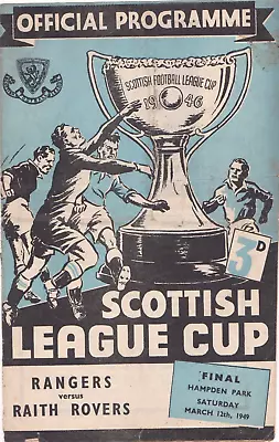 Scottish League Cup Final Football Programme Glasgow Rangers V Raith Rovers 1949 • £56.99