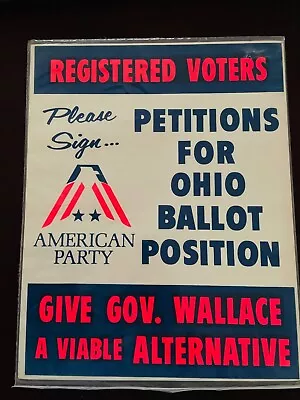 $45 • Buy Gov. George Wallace Ohio Petition 1968 American Party President Run