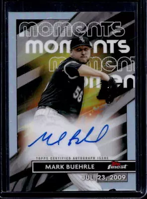 2023 Topps Finest Mark Buehrle Finest Moments Auto Autograph #FMA-MB White Sox • $0.99