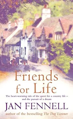 Friends For Life-Jan Fennell-Hardcover-0007153708-Good • £3.79