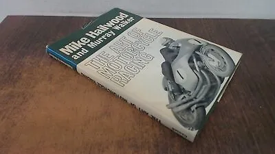 			The Art Of Motorcycle Racing (4th Revised Edition) Mike Hailwood		 • £42.49