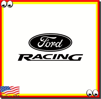 Ford Racing Vinyl Cut Decal Sticker Car Truck Window • $4.99