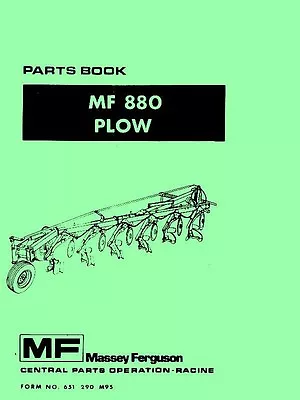 MASSEY FERGUSON MF 880 MF880 Plow Parts Manual • $15.99