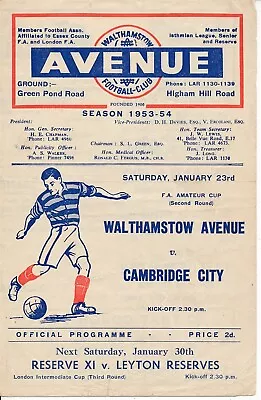 Walthamstow Avenue V Cambridge City (FA Amateur Cup) 1953/1954 • £6.99