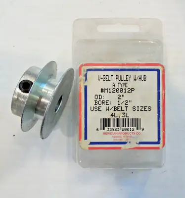 V-Belt Pulley With Hub 1/2  Bore 2  Outside Diameter Use Belt Sizes 4L 3L • $11.57
