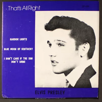 ELVIS PRESLEY: That's All Right SUN 7  Single 45 RPM • $25