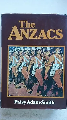 $25 • Buy The Anzacs By PATSY ADAM-SMITH...Australian Military...# 206