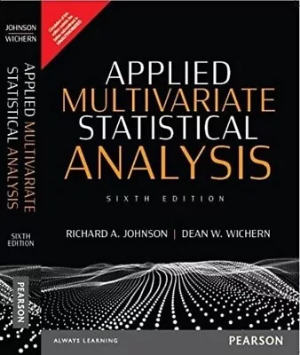 Applied Multivariate Statistical Analysis By Richard Johnson 6E INTERNATIONAL ED • $35.99