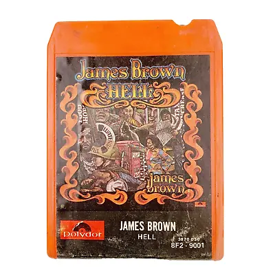 James Brown Hell 8-Track Tape 8F2-9001 Polydor Records 1974 Untested • $30