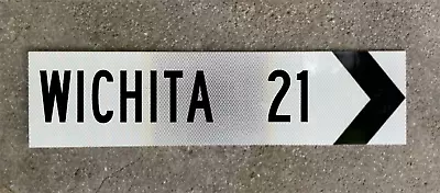 WICHITA KANSAS Road Sign Vintage Style 24  X 6  MADE TO ORDER-SEE DESCRIPTION! • $59