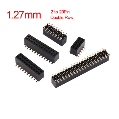 1.27mm Pitch Double Row SMT Female Header Connector SMD Header Socket 2 To 20Pin • $3.93