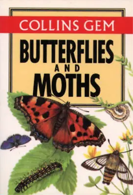 Butterflies And Moths (Collins Gem Guides) Michael Chinery Brian Hargreaves U • £3.36