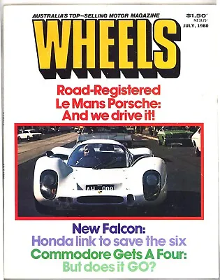 Wheels 1980 July Magazine Commodore V Cressida V 244GL V 929L Porsche 908 Audi • $8.77