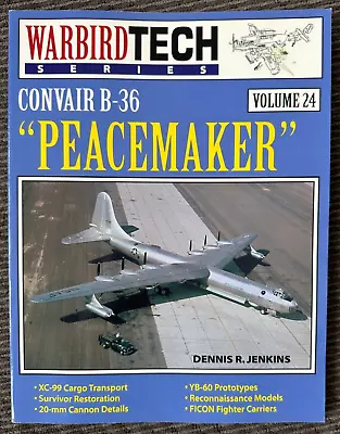 Warbirds Tech Convair B-36 Peacemaker • $12.95