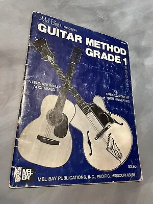 Mel Bay’s Guitar Method Grade 1 Vintage Book • $3.99