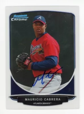 Signed Baseball Card Auto Atlanta Braves Mauricio Cabrera Bowman Chrome 2013 • $5.95