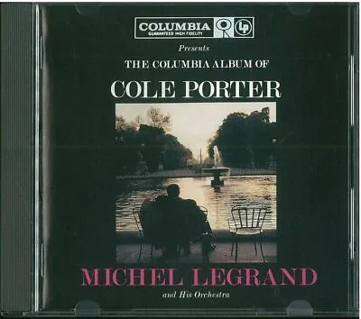 (CD1080) Michel Legrand And His Orchestra The Columbia Album Of Cole Porter CD • £10
