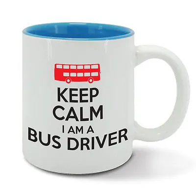 KEEP Calm And Carry On I'm A BUS DRIVER MUG CUP Driving Instructor Transport  • £12.95