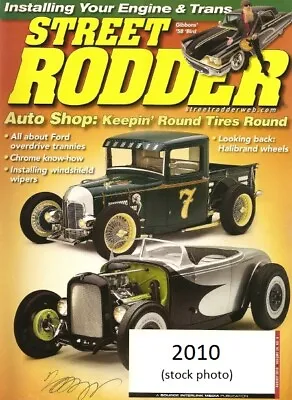 Street Rodder Magazine * 2010 * Choose Edition • $9.88