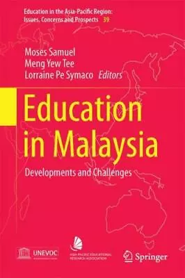 Education In Malaysia: Developments And Challenges [Education In The Asia • $121.20