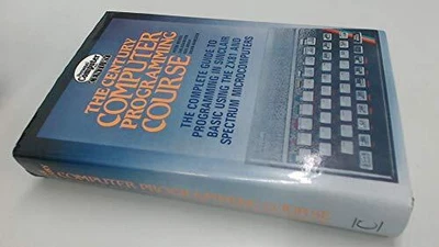 £8.15 • Buy Century Computer Programming Course: Complete Sinclair BASIC... By Etc. Hardback