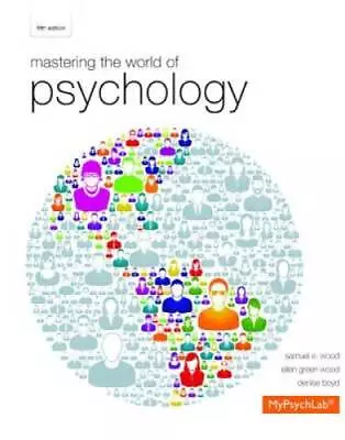 Mastering The World Of Psychology (5th Edition) - Standalone Book - ACCEPTABLE • $6.12