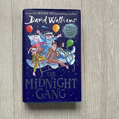 The Midnight Gang By David Walliams (Hardcover 2016) • £1