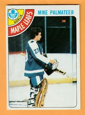 Mike Palmateer Toronto Maple Leafs 1978-79 Topps #160 12F • $2