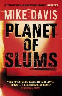 Planet Of Slums - Paperback By Davis Mike - GOOD • $4.46