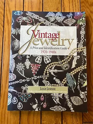Vintage Jewelry: A Price And Identification Guide 1920 To 1940s By L. Leshner • $18.69