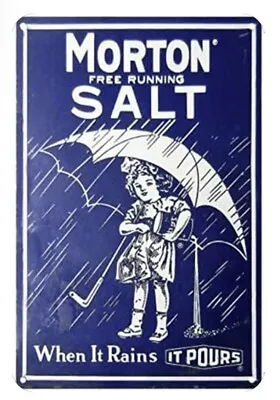 Morton Salt  When It Rains It Pours  Tin Metal Sign 8 X12  • $10.97